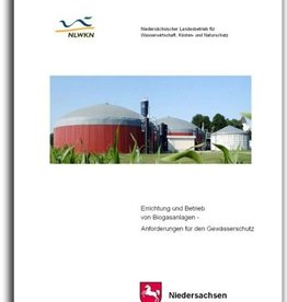 ERRICHTUNG UND BETRIEB VON BIOGASANLAGEN