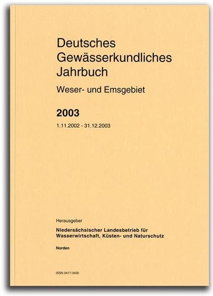 DEUTSCHES GEWÄSSERKUNDLICHES JAHRBUCH WESER-EMSGEBIET 2003