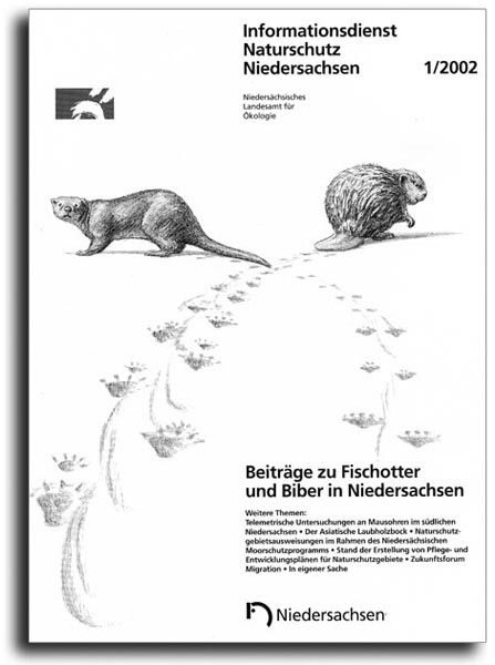 BEITRÄGE ZU FISCHOTTER UND BIBER IN NIEDERSACHSEN (1/02)