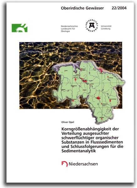 KORNGRÖßENABHÄNGIGKEIT D. VERTEILUNG AUSGESUCHTER SCHWERFLÜCHT. ORGAN. SUBSTANZEN I. FLUSSSEDIMENTEN (OG 22)