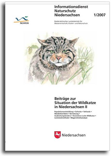 BEITRÄGE ZUR SITUATION DER WILDKATZE IN NIEDERSACHSEN II (1/07)