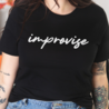 T-shirt Improvise - zwart T-shirt Improvise - zwart