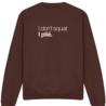 Sweater I don't squat I plié - fudge Sweater I don't squat I plié - fudge