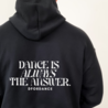 Dance is always the answer hoodie - black Dance is always the answer hoodie - black
