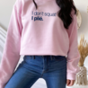 I don't squat. I plié. sweater - soft pink I don't squat. I plié. sweater - soft pink