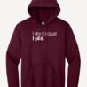 I don't squat. I plié. hoodie - bordeauxrood I don't squat. I plié. hoodie - bordeauxrood