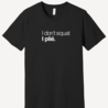 I don't squat. I plié. t-shirt - zwart I don't squat. I plié. t-shirt - zwart