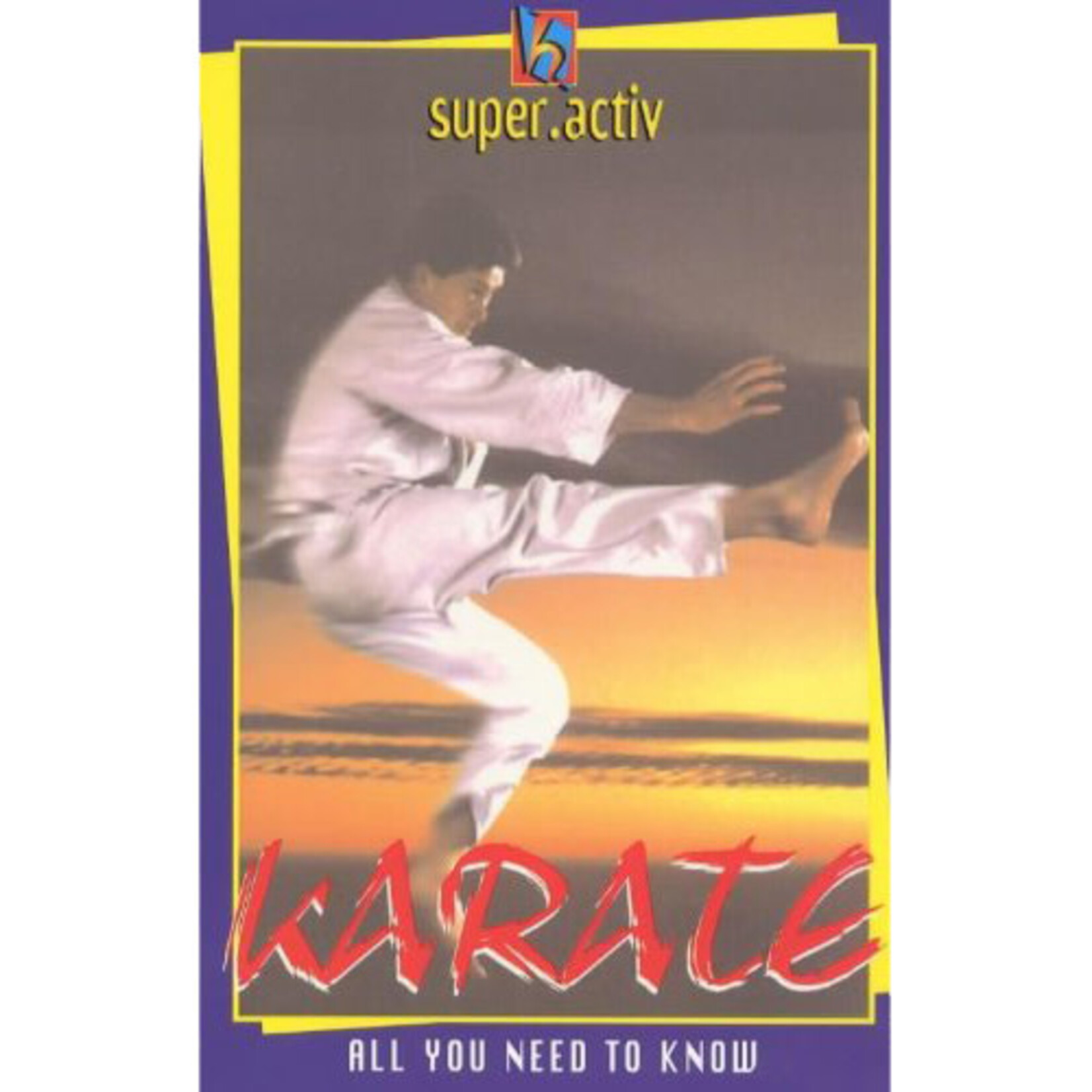 Karate All you need to know By David Mitchell