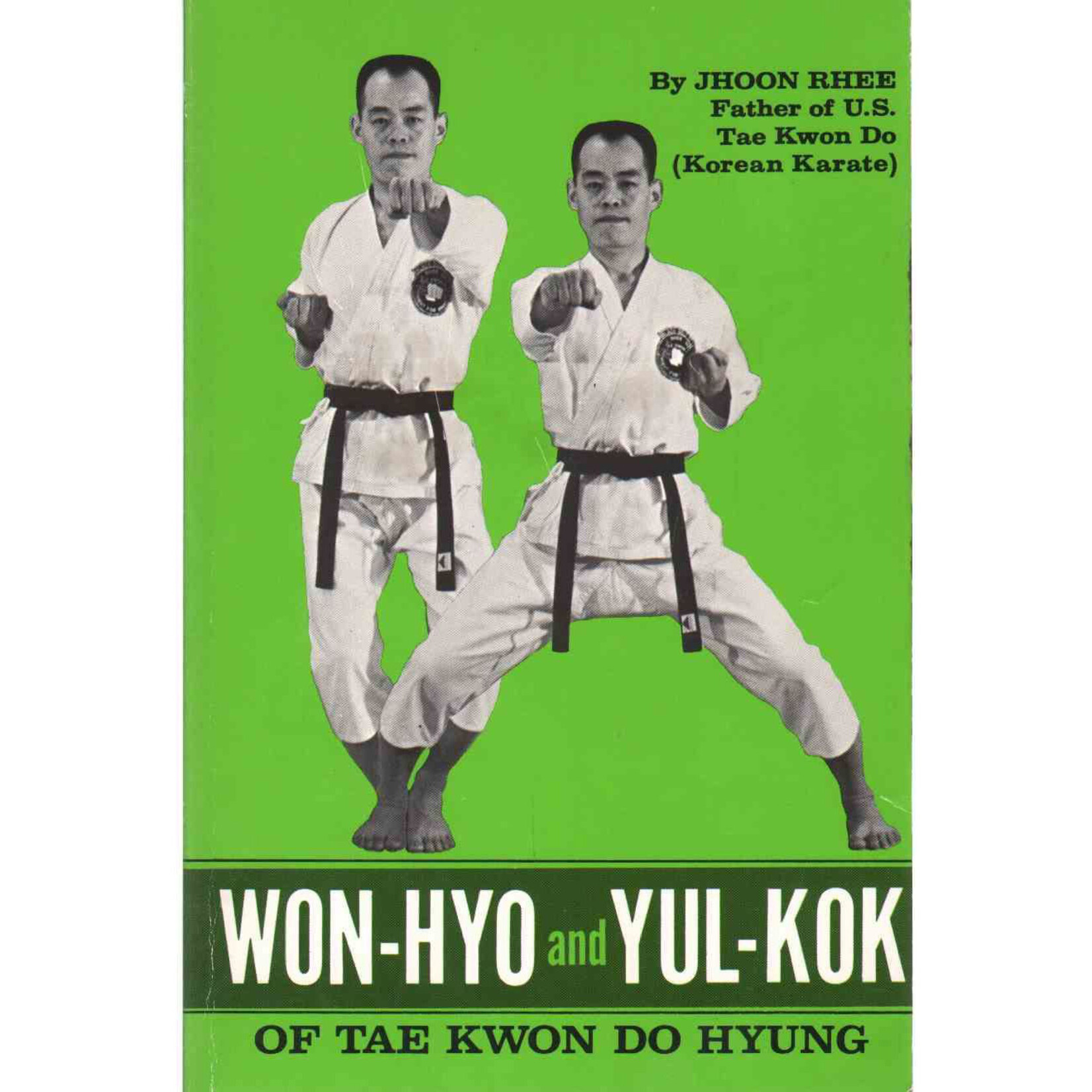 Won Hyo and Yul Kok of Taekwondo Hyueng by Jhoon Rhee