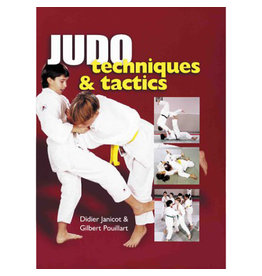 Judo Techniques and Tactics by Didier Jancot and Gilbert Pouillart