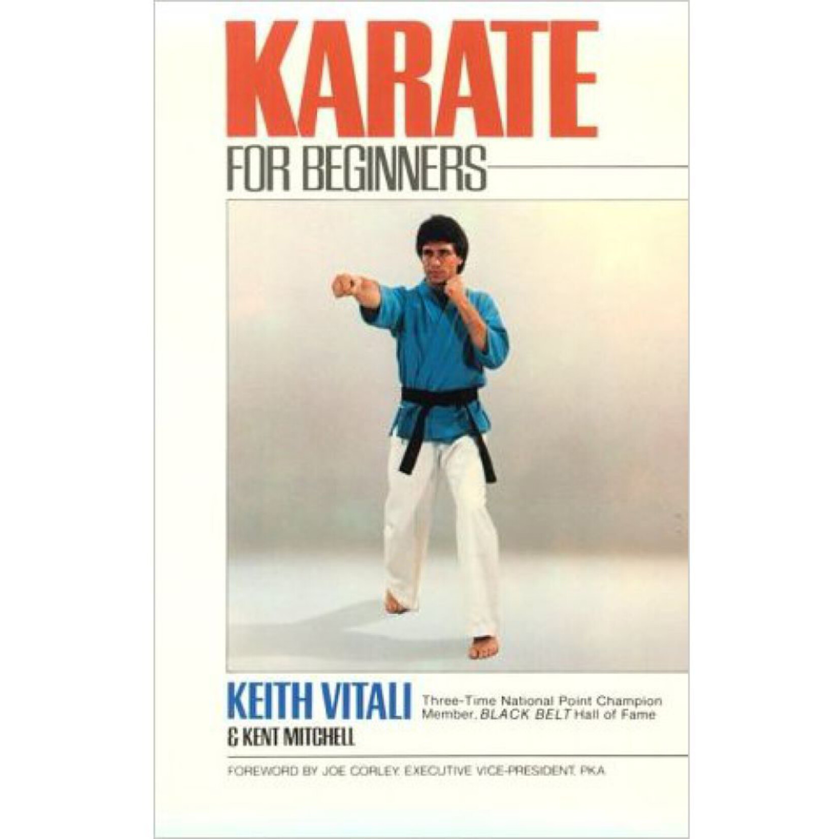 Karate For Beginners by Keith Vitali