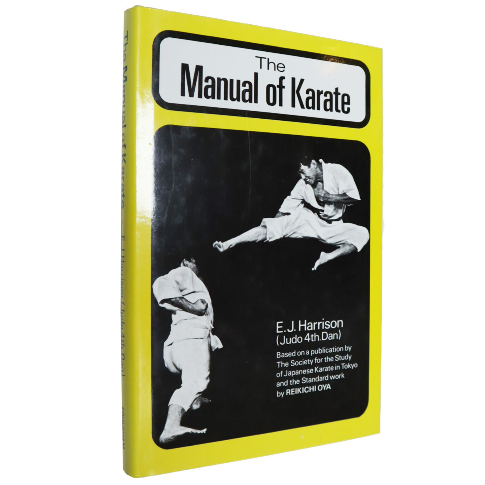 The Manual of Karate by E.J. Harrison