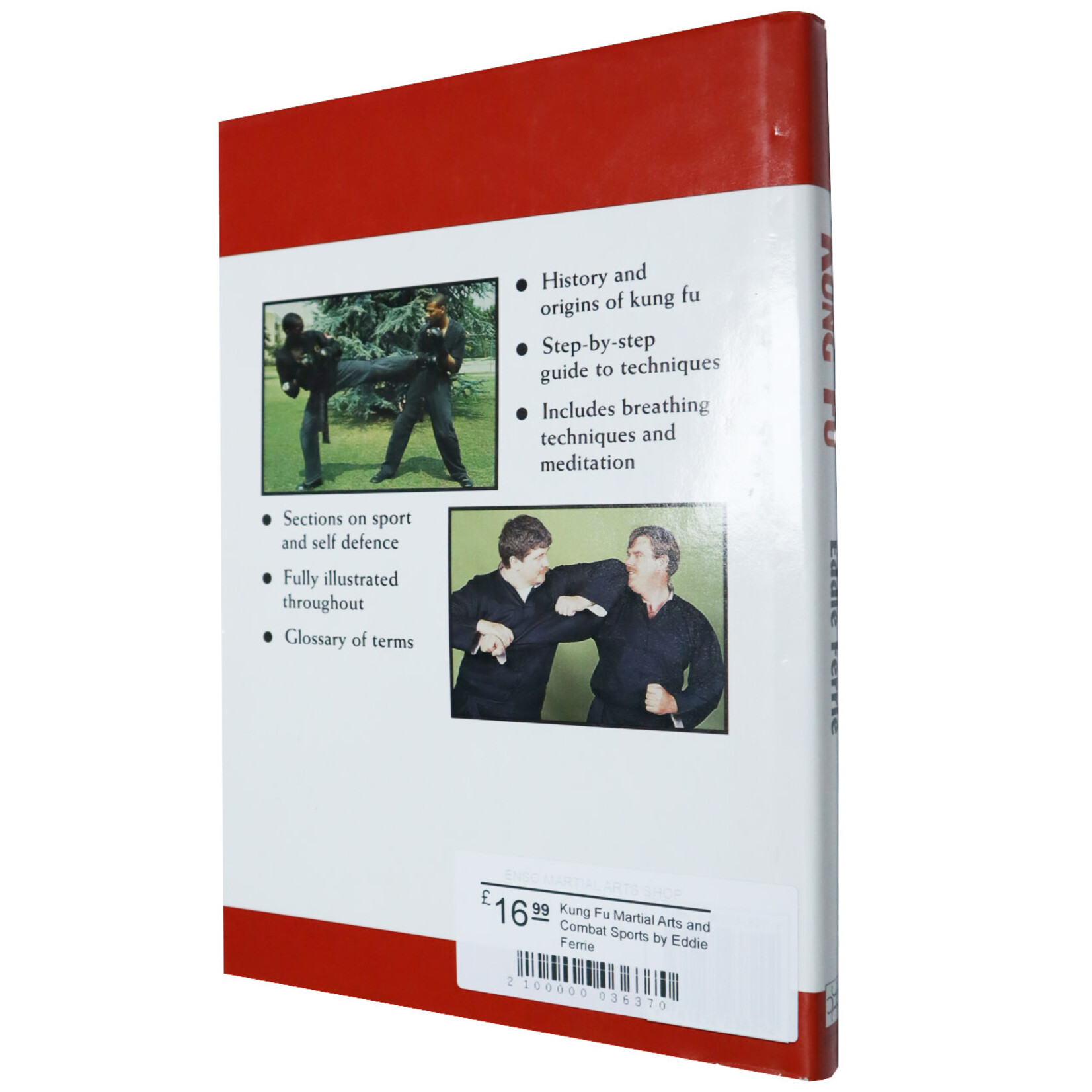 Kung Fu: Martial Art and Combat Sport by Eddie Ferrie