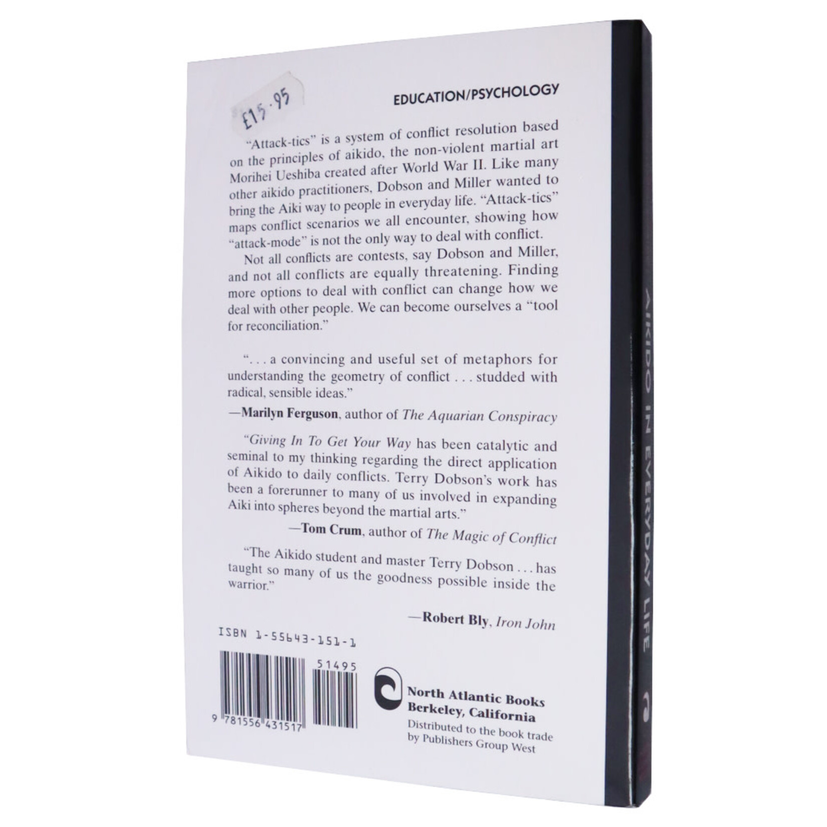 Aikido in Everyday Life by Terry Dobson and Victor Miller