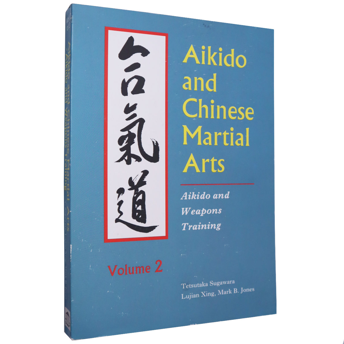 Aikido and Chinese Martial Arts by Tetsutaka Sugawara Enso Martial