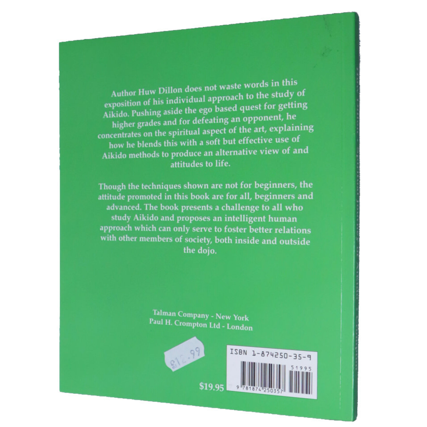 Spiritual Journey of AIkido by Huw Dillon