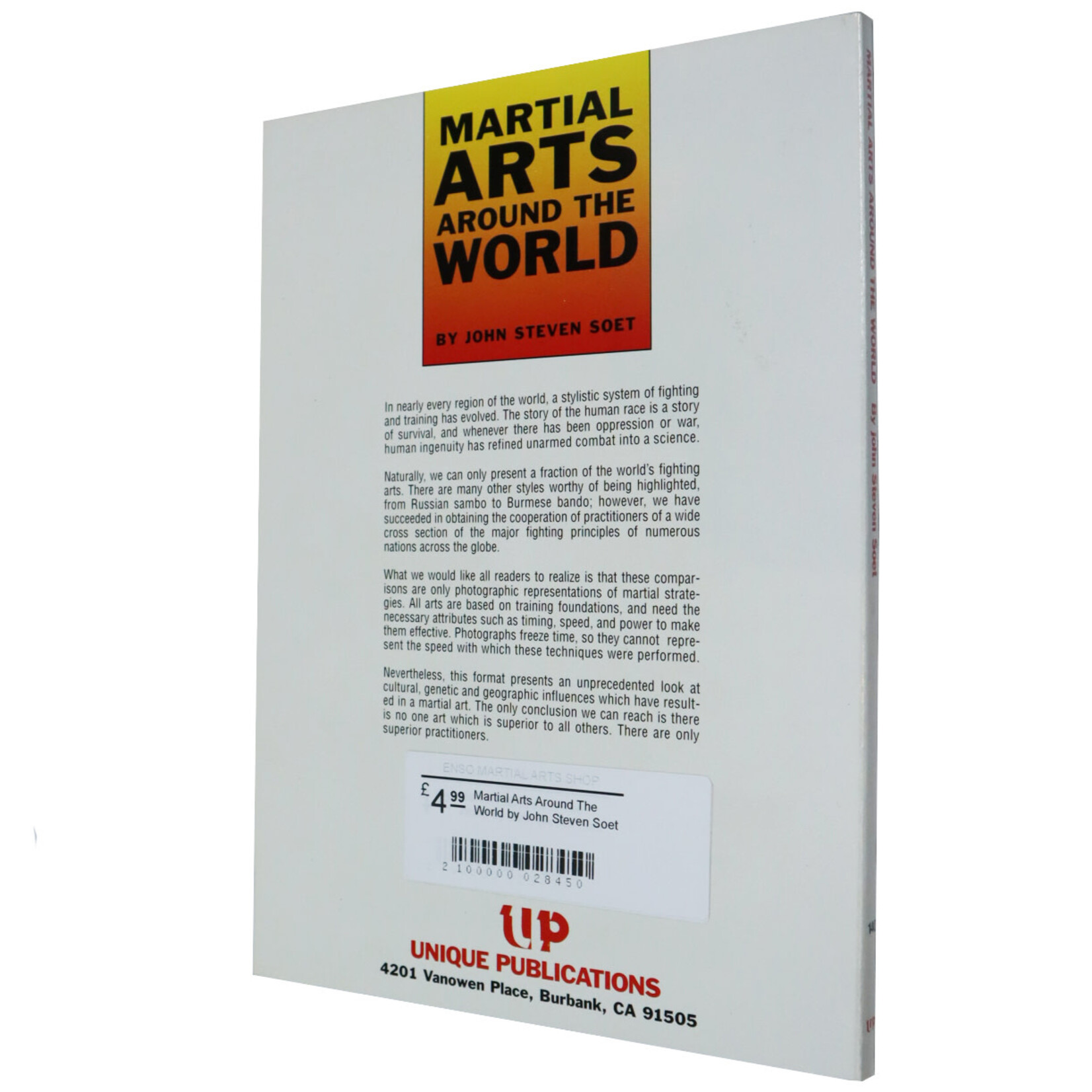 Martial Arts Around The World by John Steven Soet