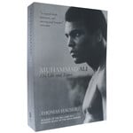 Muhammad Ali His Life and Times by Thomas Hauser