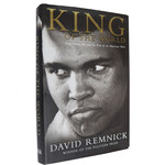 King of the World: Muhammad Ali and the Rise of the American Hero by David Remnick