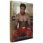 Muhammad Ali A Tribute to the Greatest by Thomas Hauser