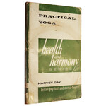 Practical Yoga by Harvey Day