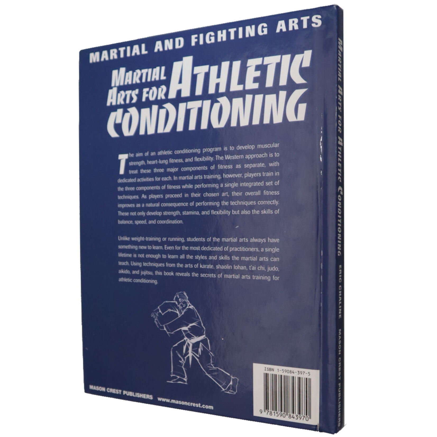 Martial Arts for Athletic Conditioning (Martial and Fighting Arts) by Chaline Eric