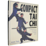 Compact Tai Chi by Jesse Tsao