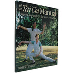 The Tai Chi Manual by Robert Parry