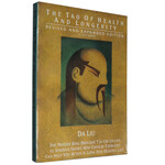 The Tao of Health and Longevity by Da Liu