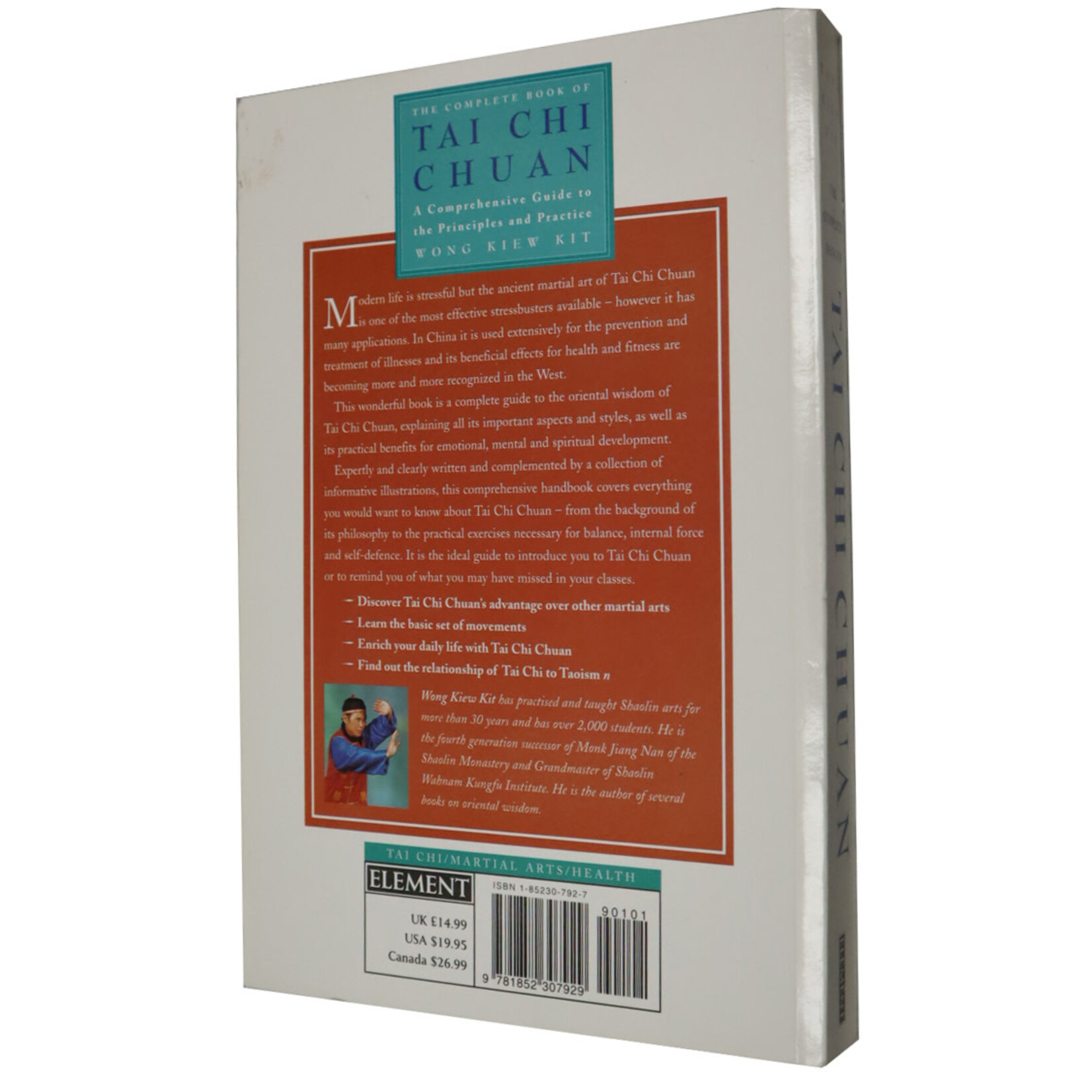 The Complete Book of Tai Chi Chuan by Wong Kiew Kit