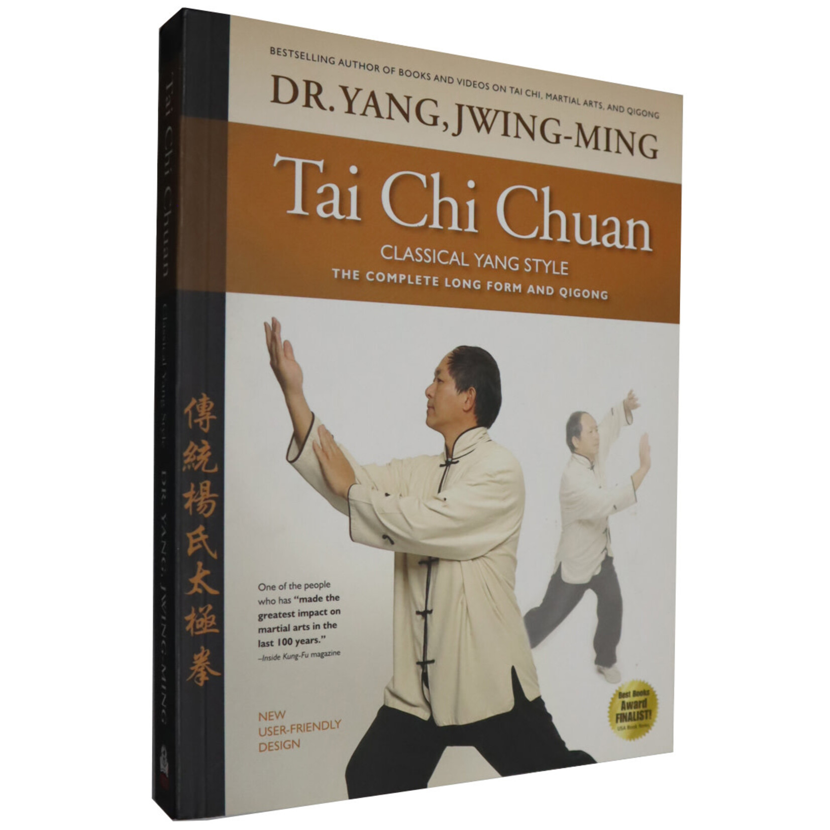 Tai Chi Chuan Classical Yang Style by Dr. Yang Jwing-Ming