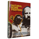 Natural Born Fighters by Craig Goldman