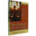 Meditation The Light from Within by Harry Glover