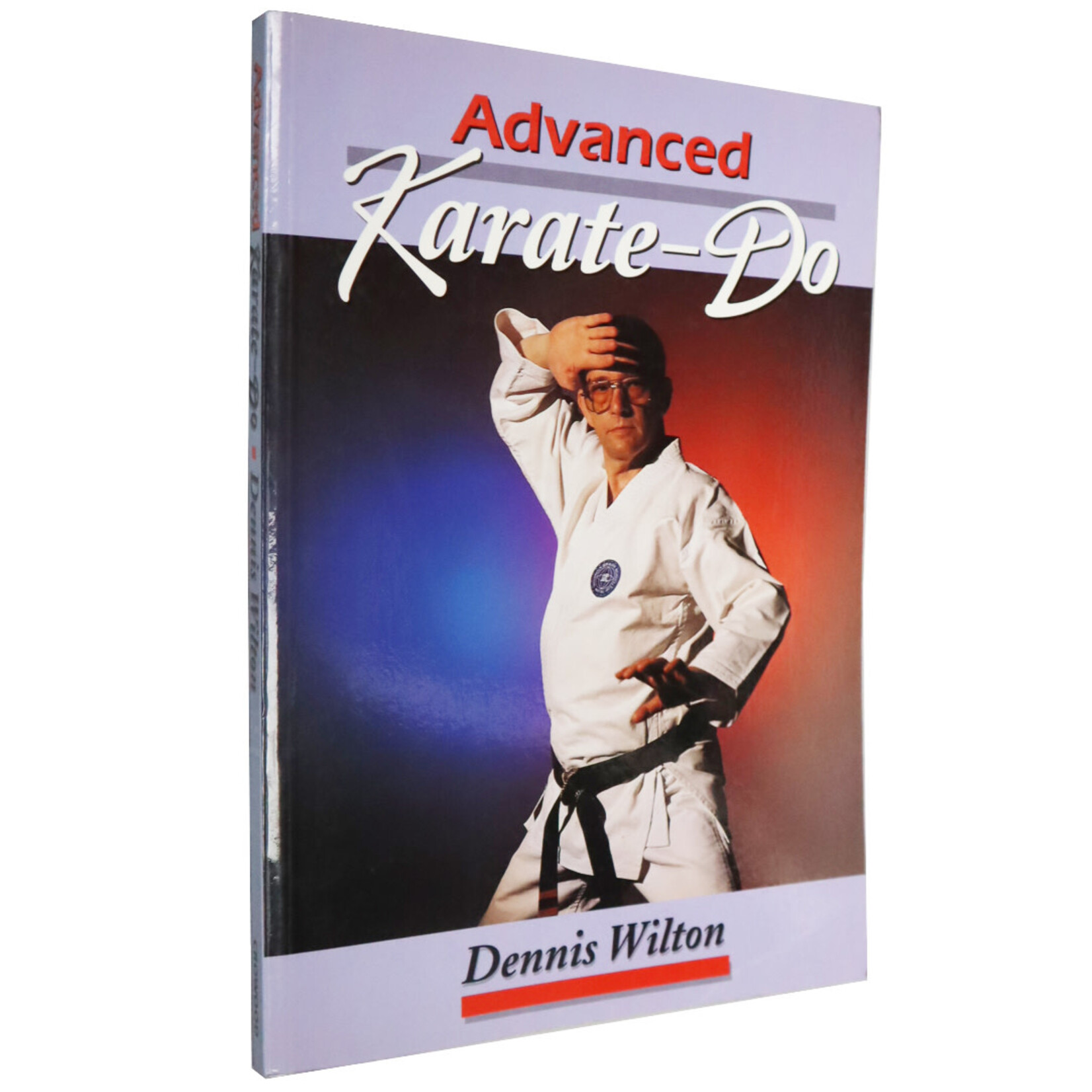 Advanced Karate-Do by Dennis Wilton