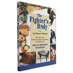 The Fighter's Body by Loren W. Christensen and Wim Demeere