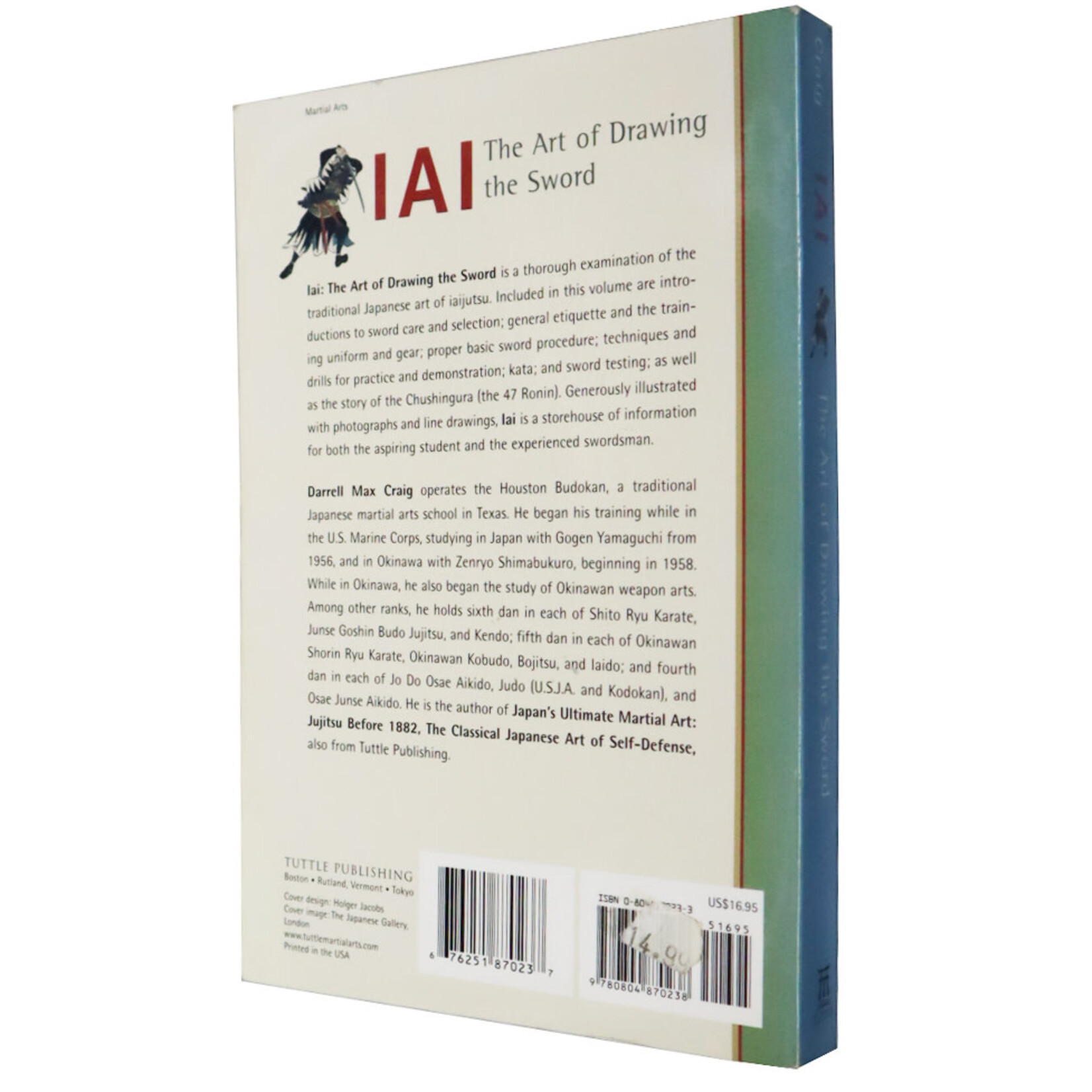 IAI. The Art of Drawing the Sword by Darrell Max Craig