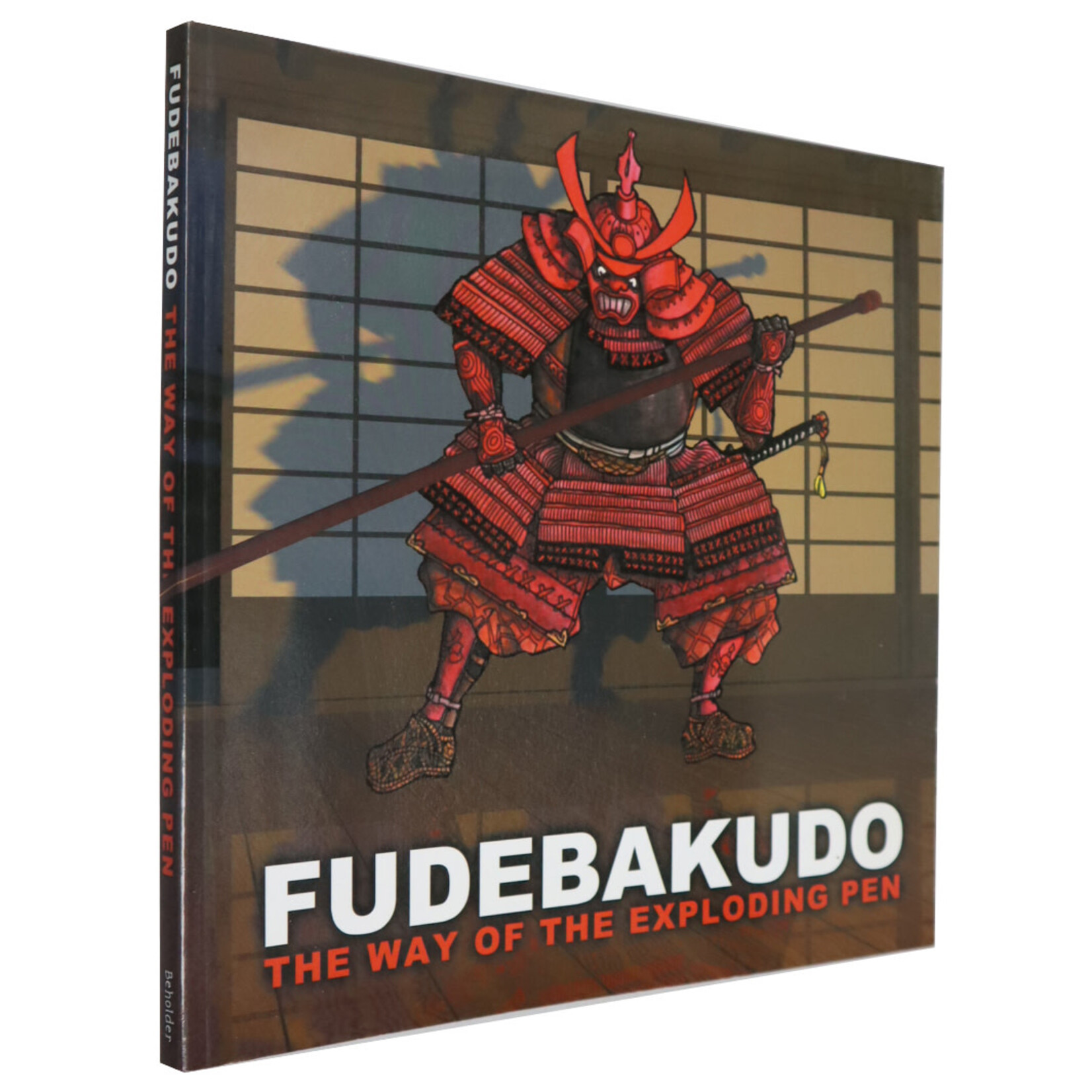 Fudebakudo The Way of the Exploding Pen by Beholder