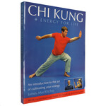 Chi Kung: Energy for Life : An Introduction to the Art of Cultivating Your Energy by James MacRitchie