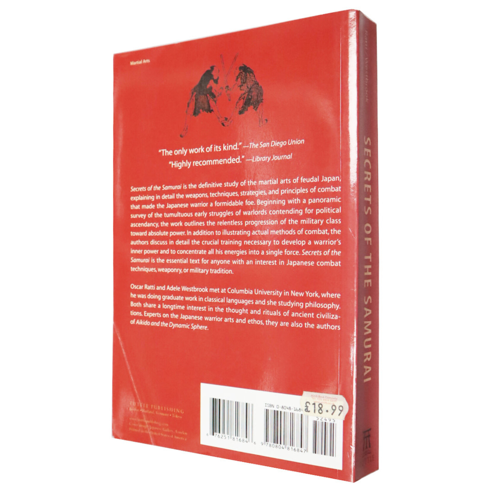 Secrets of the Samurai: The Martial Arts of Feudal Japan by Oscar Ratti and Adele Westbrook