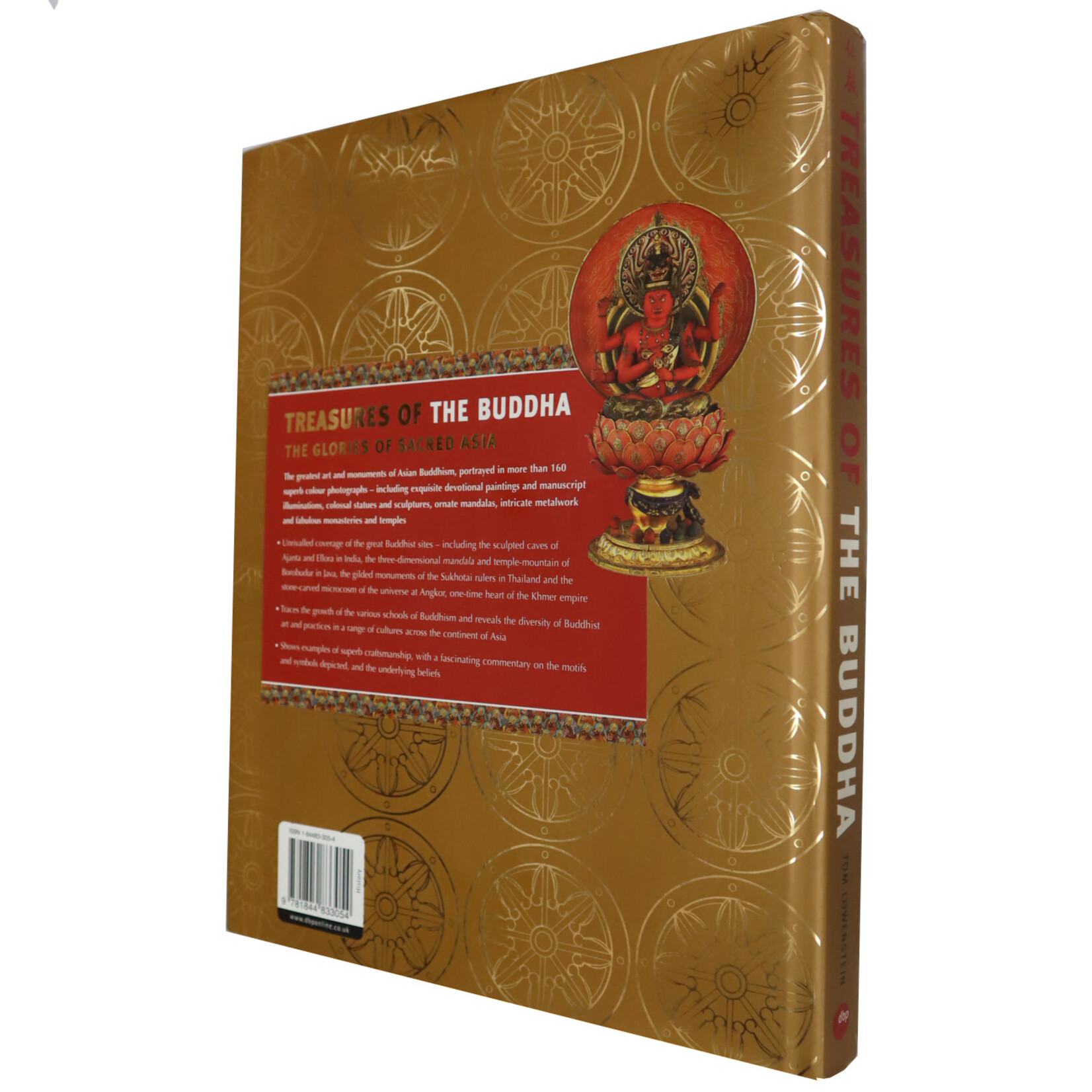 Treasures of The Buddha: The Glories of Sacred Asia by Tom Lowestein