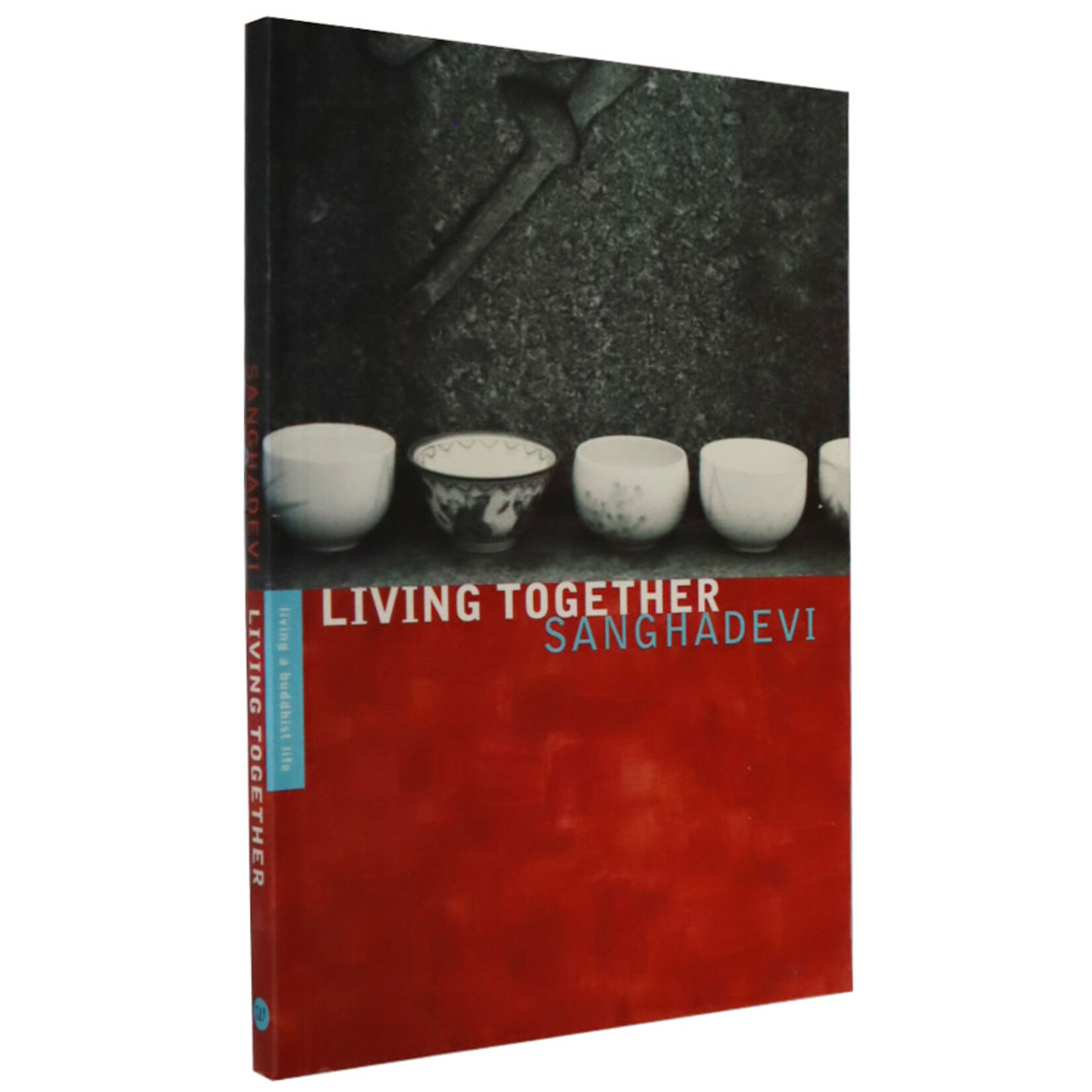 Living Together by Sanghadevi