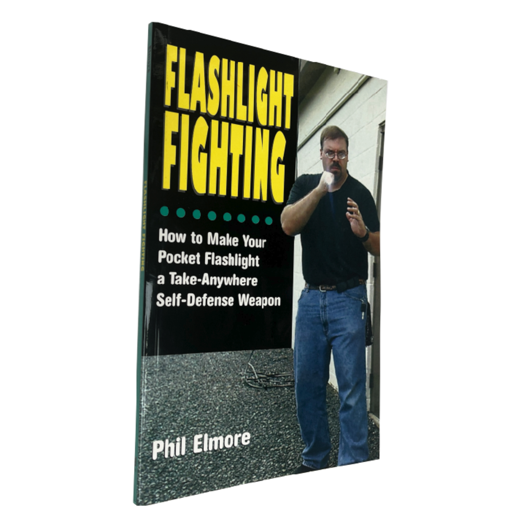 Flashlight Fighting By Phil Elmore Enso Martial Arts Shop Bristol