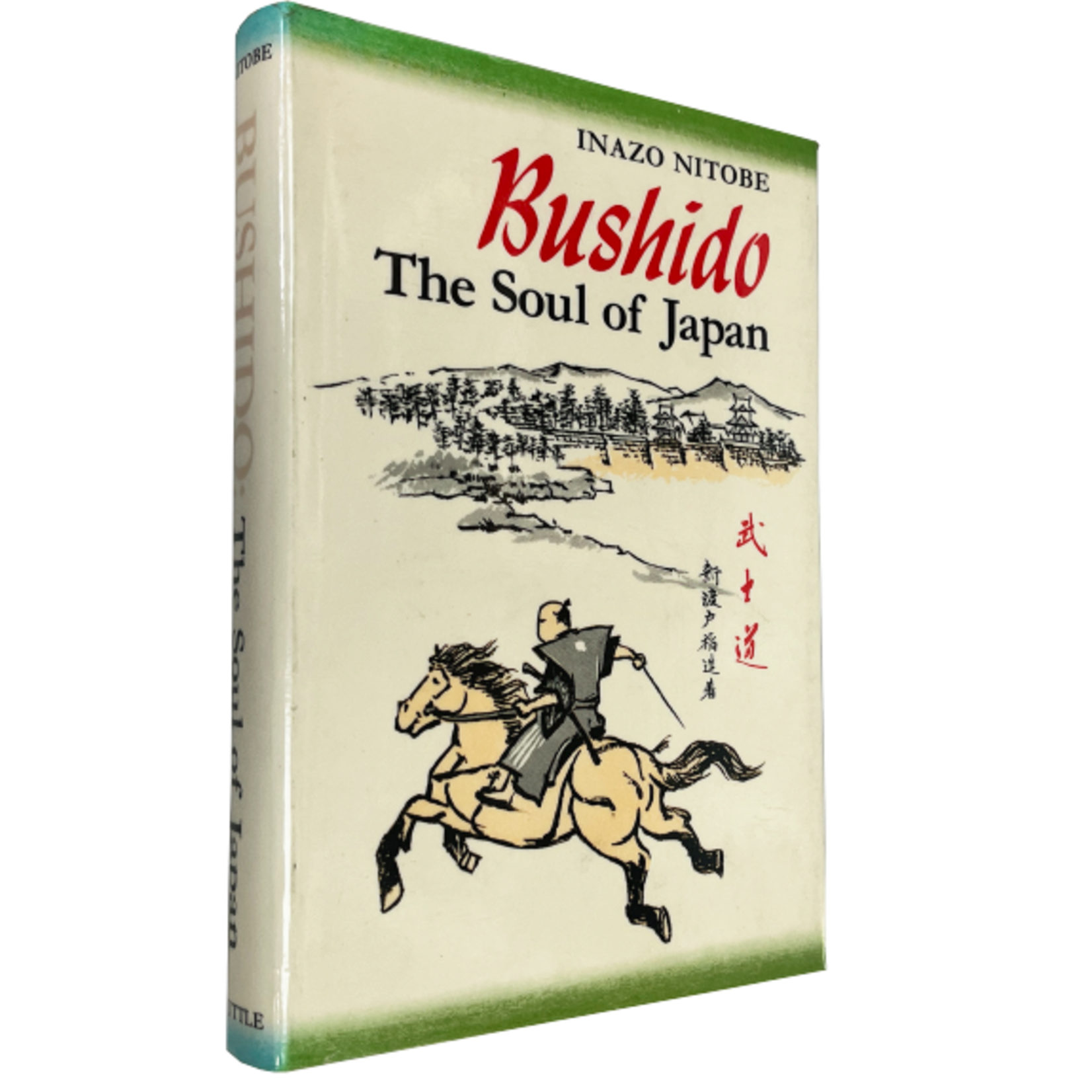 Bushido Soul of Japan: an Exposition of Japanese Thought