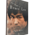 The Tao Of Bruce Lee by Davis Miller