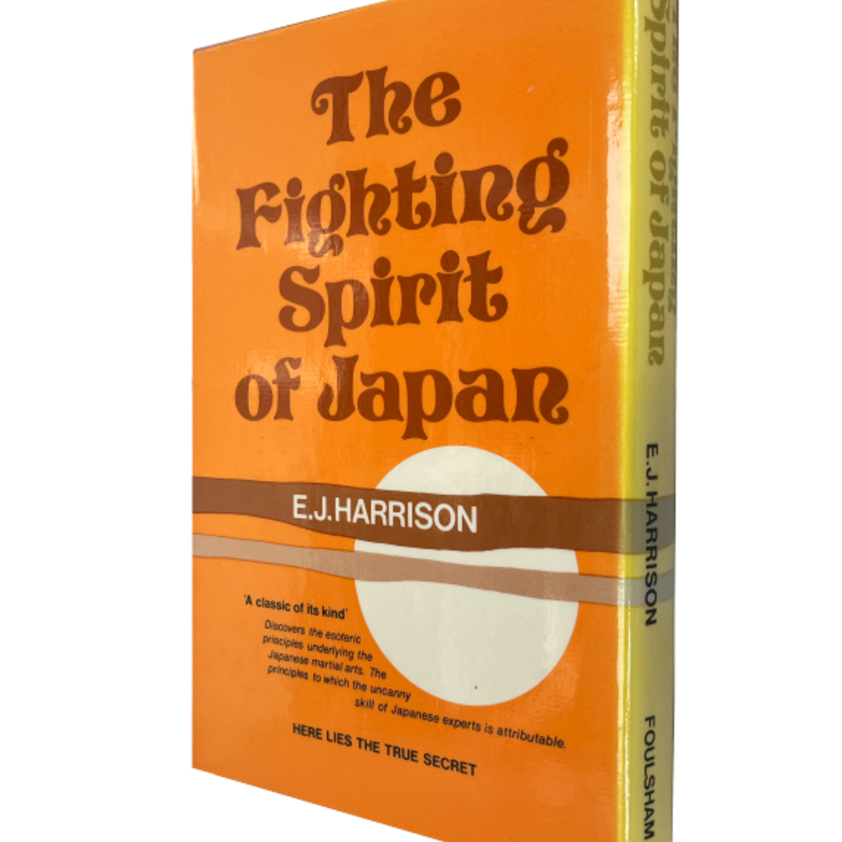 Fighting Spirit of Japan by E.J.Harrison