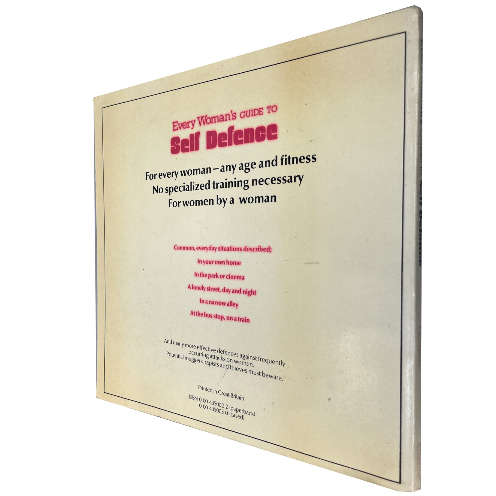 Every Woman's Guide to Self Defence by Kathleen Hudson