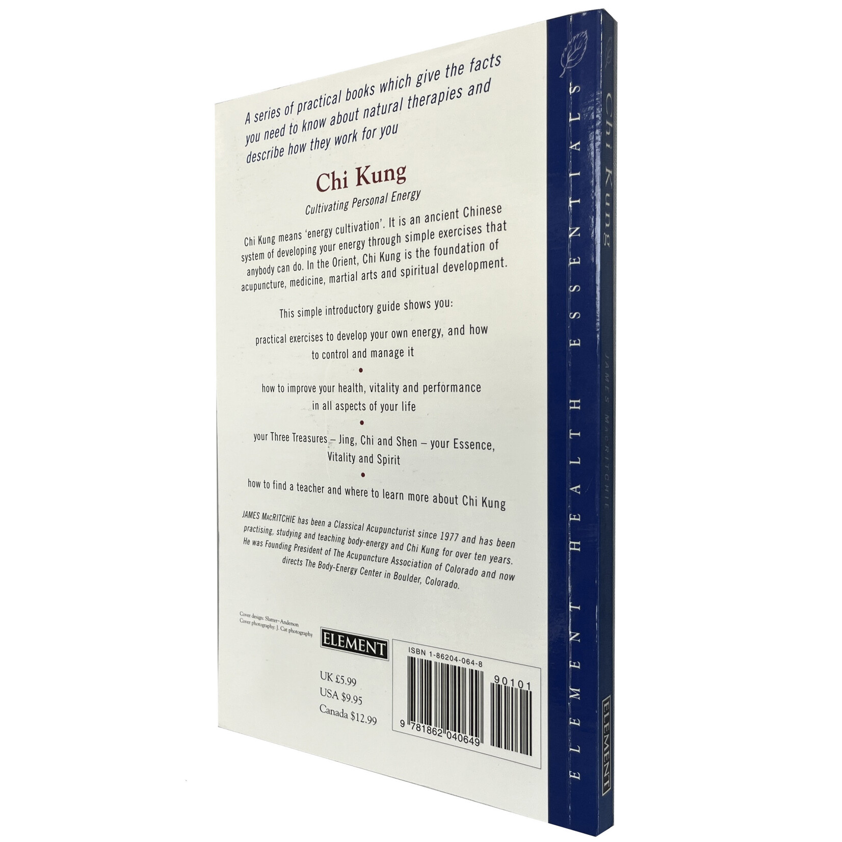 Chi Kung Cultivating Personal Energy by James MacRitchie