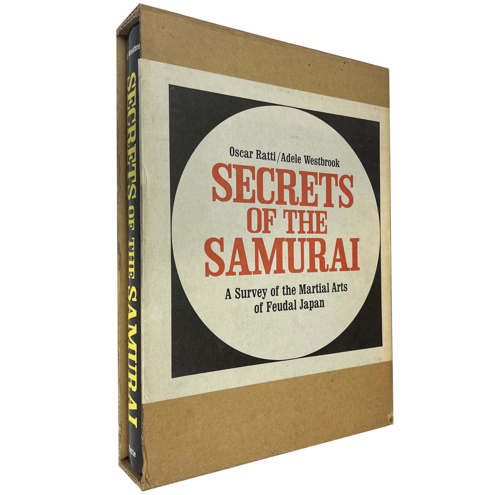 Secrets of the Samurai by Oscar Ratti and Adele Westbrook