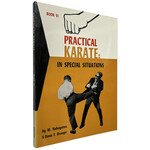Practical Karate: In Special Situatons Book 6 by M. Nakayama & Donn. F. Drager