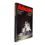 Aikido Beyond Aggression by Massino N. di Villadorata